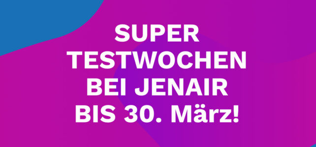 Testwochen bei JENAIR